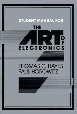 The Art of Electronics Student Manual
