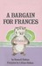 A Bargain for Frances (Hardcover)