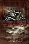 Edgar Allan Poe Annotated and Illustrated Entire Stories and ... by Edgar Allan Poe Edgar Allan Poe Annotated and Illustrated Entire Stories and ... by Edgar Allan Poe