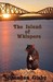 The Island of Whispers