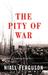 The Pity of War: ...