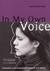 In My Own Voice: Explorations In The Sociopolitical Context Of Art & Cinema: Explorations In The Sociopolitical Context Of Art & Cinema