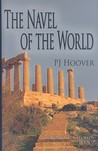 The Navel of the World (The Forgotten Worlds, # 2)