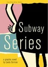 Subway Series Subway Series