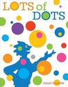 Lots of Dots by Craig Frazier Lots of Dots by Craig Frazier