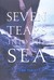 Seven Tears Into the Sea (Hardcover)