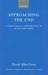 Approaching the End: A Theological Exploration of Death and Dying