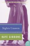 Sights Unseen Sights Unseen