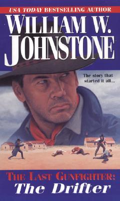 The Drifter by William W. Johnstone