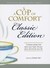 A Cup of Comfort: Timeless Stories That Warm Your Heart, Lift Your Spirit, and Enrich Your Life (Hardcover)
