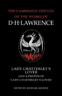 Lady Chatterley's Lover and A Propos of 'Lady Chatterley's Lo... by D.H. Lawrence