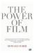 The Power of Film by Howard Suber The Power of Film by Howard Suber