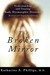 The Broken Mirror...
