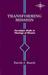 Transforming Mission by David Jacobus Bosch