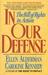 In Our Defense by Caroline Kennedy In Our Defense by Caroline Kennedy