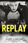 Replay by Tristan Donovan Replay by Tristan Donovan