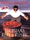 Louisiana Real and Rustic Louisiana Real and Rustic
