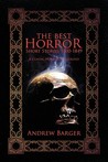 The Best Horror Short Stories 1800-1849: A Classic Horror Anthology The Best Horror Short Stories 1800-1849: A Classic Horror Anthology
