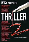 Thriller 2 by Clive Cussler Thriller 2 by Clive Cussler