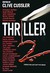 Thriller 2 by Clive Cussler Thriller 2 by Clive Cussler