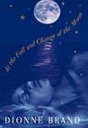 At the Full and Change of the Moon At the Full and Change of the Moon