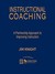 Instructional Coaching: A P...