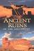 Ancient Ruins of the Southw...