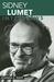 Sidney Lumet: Interviews