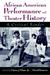 African American Performance and Theater History: A Critical Reader
