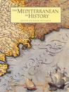 The Mediterranean in History The Mediterranean in History