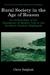 Rural Society in the Age of Reason: An Archaeology of the Emergence of Modern Life in the Southern Scottish Highlands