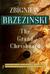 The Grand Chessboard: Ameri...