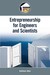Entrepreneurship for Scient...