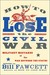How to Lose the Civil War: Military Mistakes of the War Between the States (Paperback)