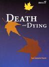 Death and Dying Death and Dying