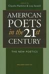 American Poets in the 21st Century: The New Poetics [With CD]