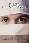 First, Do No Harm