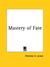 Mastery of Fate
