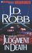 Judgment in Death by J.D. Robb Judgment in Death by J.D. Robb