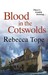 Blood in the Cotswolds (The...