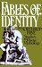 Fables Of Identity: Studies...