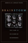 Brainstorm by Rebecca M. Jordan-Young