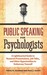 Public Speaking For Psychol...