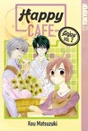 Happy Cafe, Volume 2 by Kou Matsuzuki