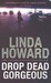 Drop Dead Gorgeous (Paperback)