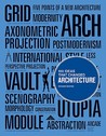 100 Ideas That Changed Architecture