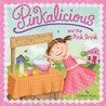 Pinkalicious and the Pink Drink Pinkalicious and the Pink Drink