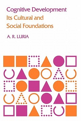 Cognitive Development by Alexander R. Luria