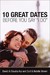 10 Great Dates Before You S...
