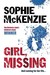 Girl, Missing by Sophie McKenzie Girl, Missing by Sophie McKenzie